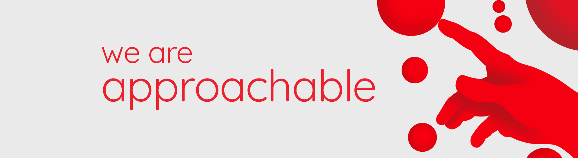 Contact - We are approachable